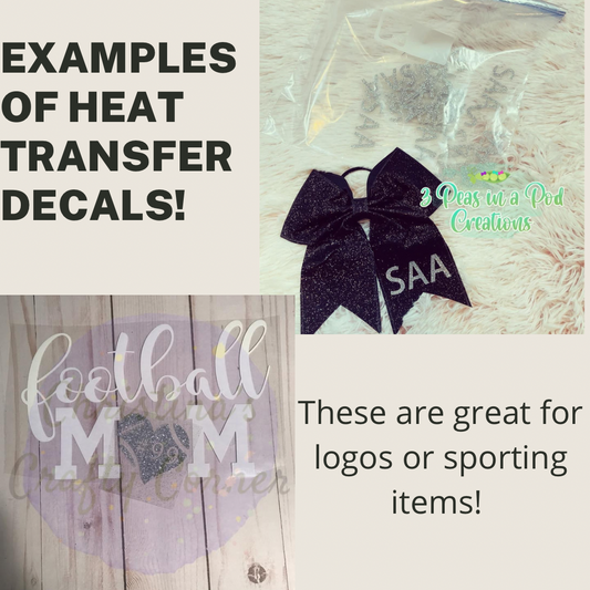 Heat Transfer Vinyl Decal