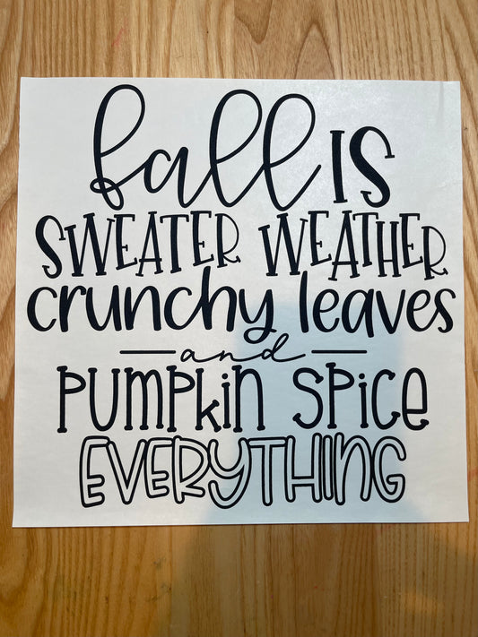 Fall is....