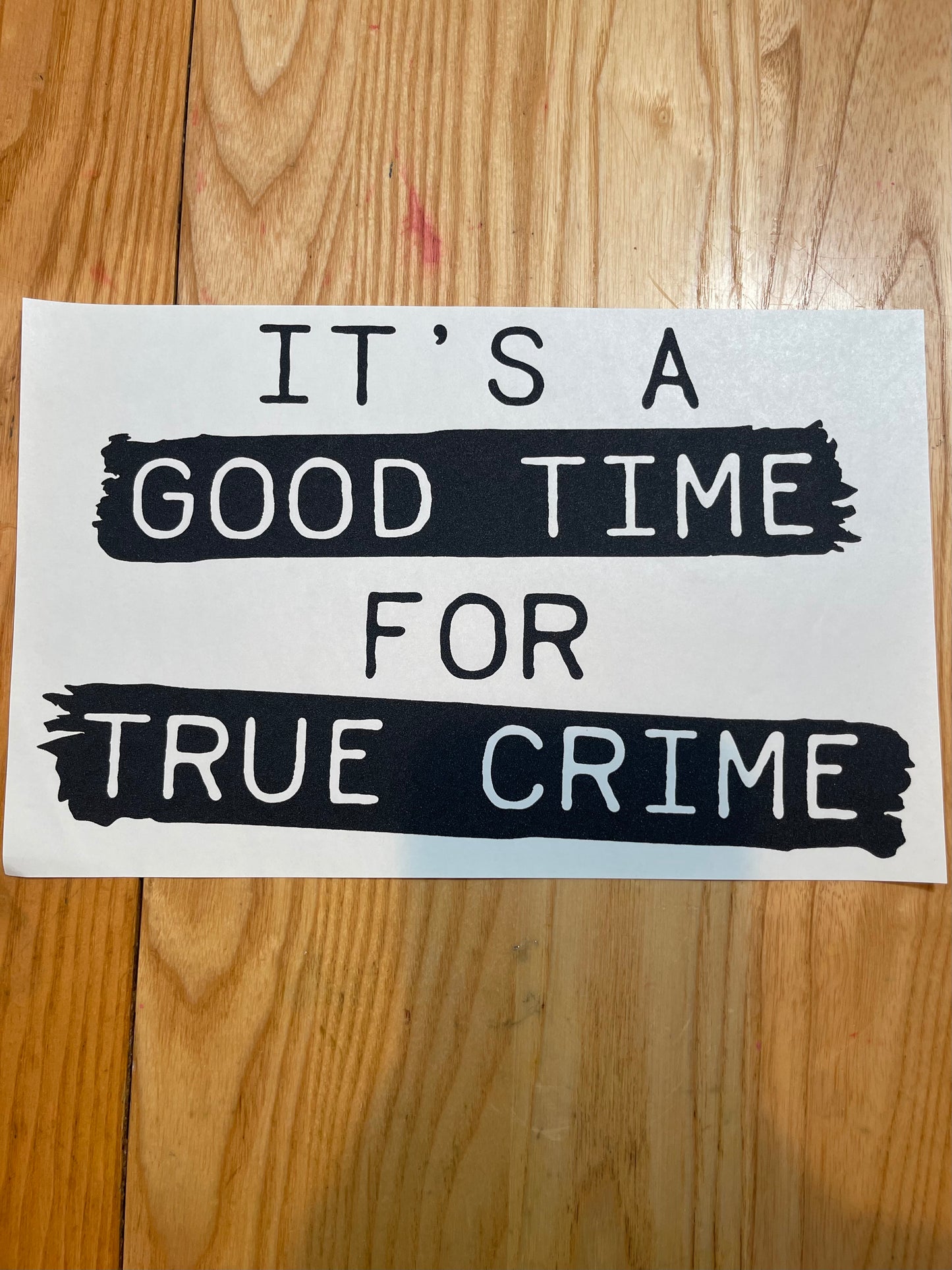 It's a good time for true crime