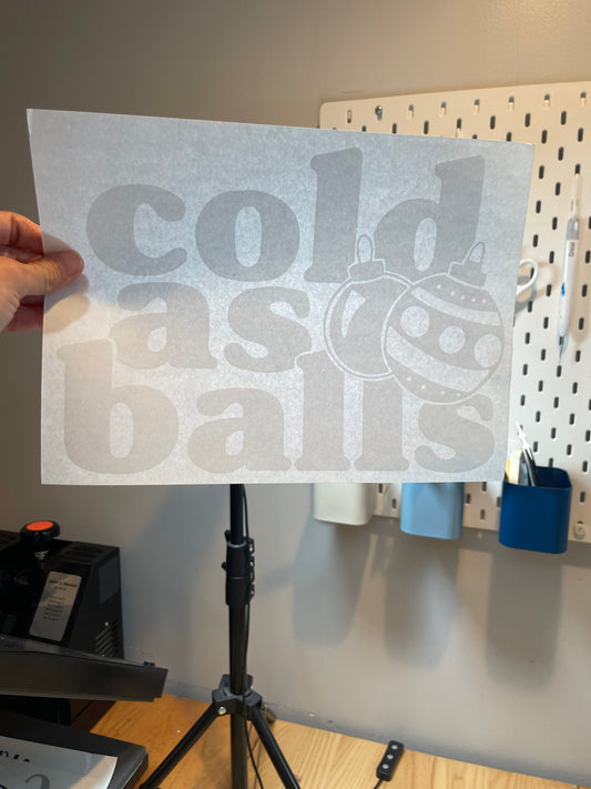 Cold as Balls-white