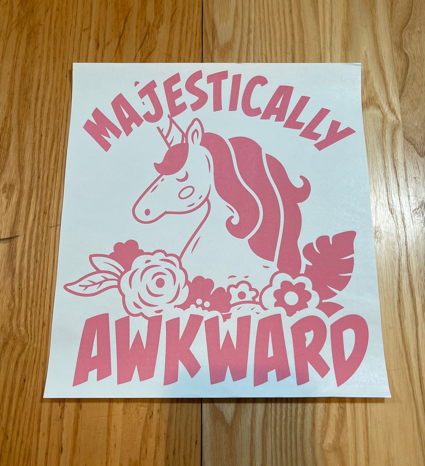 Unicorn- Majestically Awkward