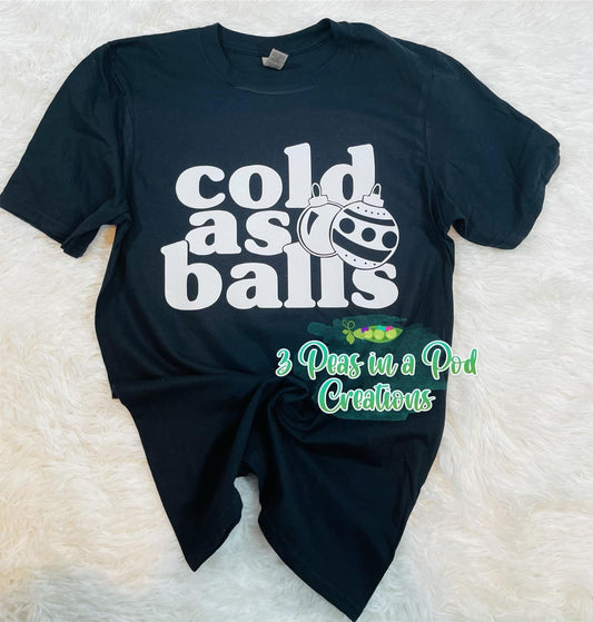 Cold As Balls-white